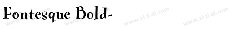 Fontesque Bold字体转换